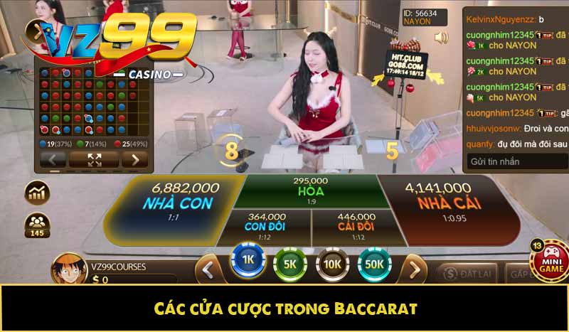 Baccarat - Trò chơi bài Casino đẳng cấp chơi trực tuyến 7 Các cửa cược trong Baccarat